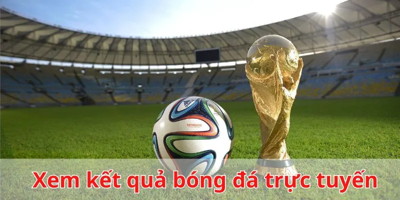 Kết quả bóng đá caheo tv