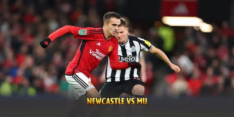 soi kèo Newcastle vs MU tại caheo tv